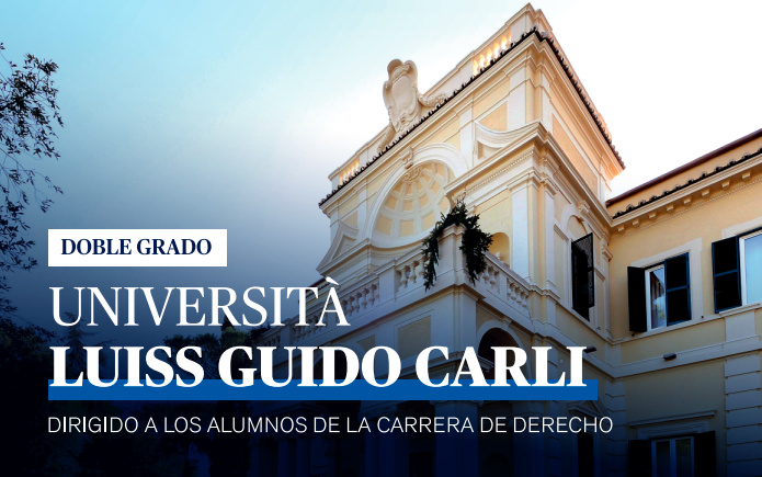 Doble grado - Università Luiss Guido Carli