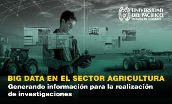 Big Data en el Sector Agricultura: Generando Información para la Realización de Investigaciones