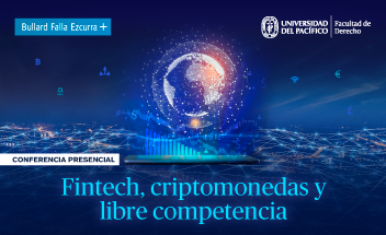 Conferencia Presencial: Fintech, criptomonedas y libre competencia