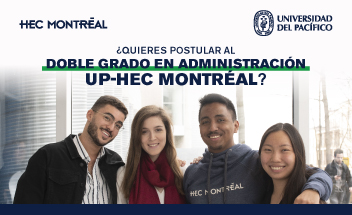 ¿Quieres postular al Doble Grado en Administración UP-HEC Montréal