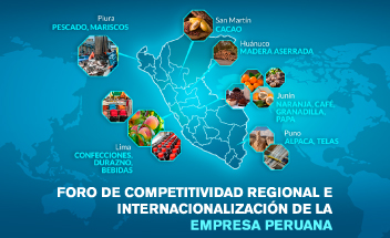 22 y 23 de junio |  Foro de Competitividad Regional e Internacionalización de la Empresa Peruana