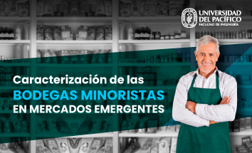 Caracterización de las bodegas minoristas en mercados emergentes