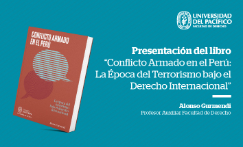 Presentación del libro "Conflicto Armado en el Perú" de Alonso Gurmendi