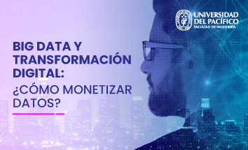 Big data y transformación digital: ¿Cómo monetizar datos?