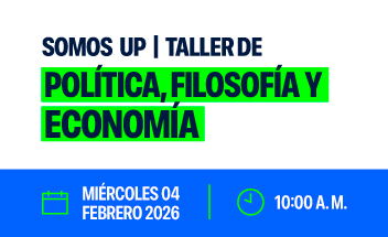 TALLER DE POLÍTICA, FILOSOFÍA Y ECONOMÍA
