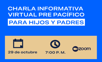 Charla Informativa Virtual - Pre Pacífico