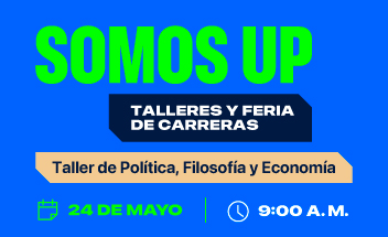 Somos UP - Politics, Philosophy, and Economics Workshop