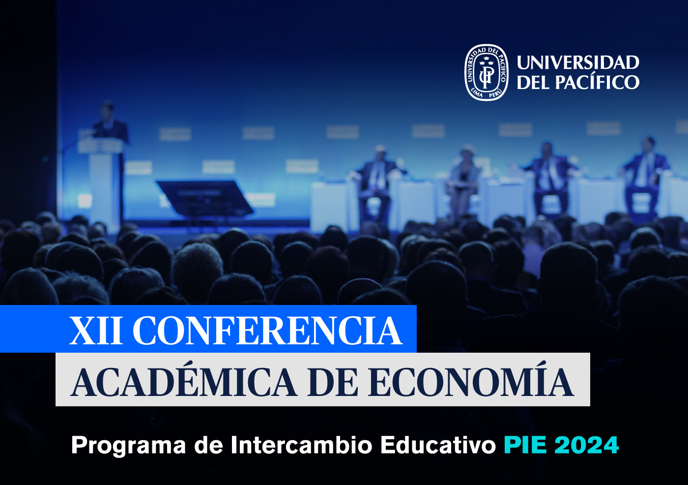 Convocatoria presentación de papers XII Conferencia Académica de Economía - PIE 2024