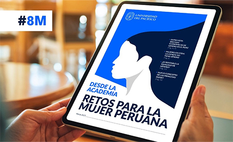 Universidad del Pacífico publicó “Desde la Academia: Retos para la mujer peruana”